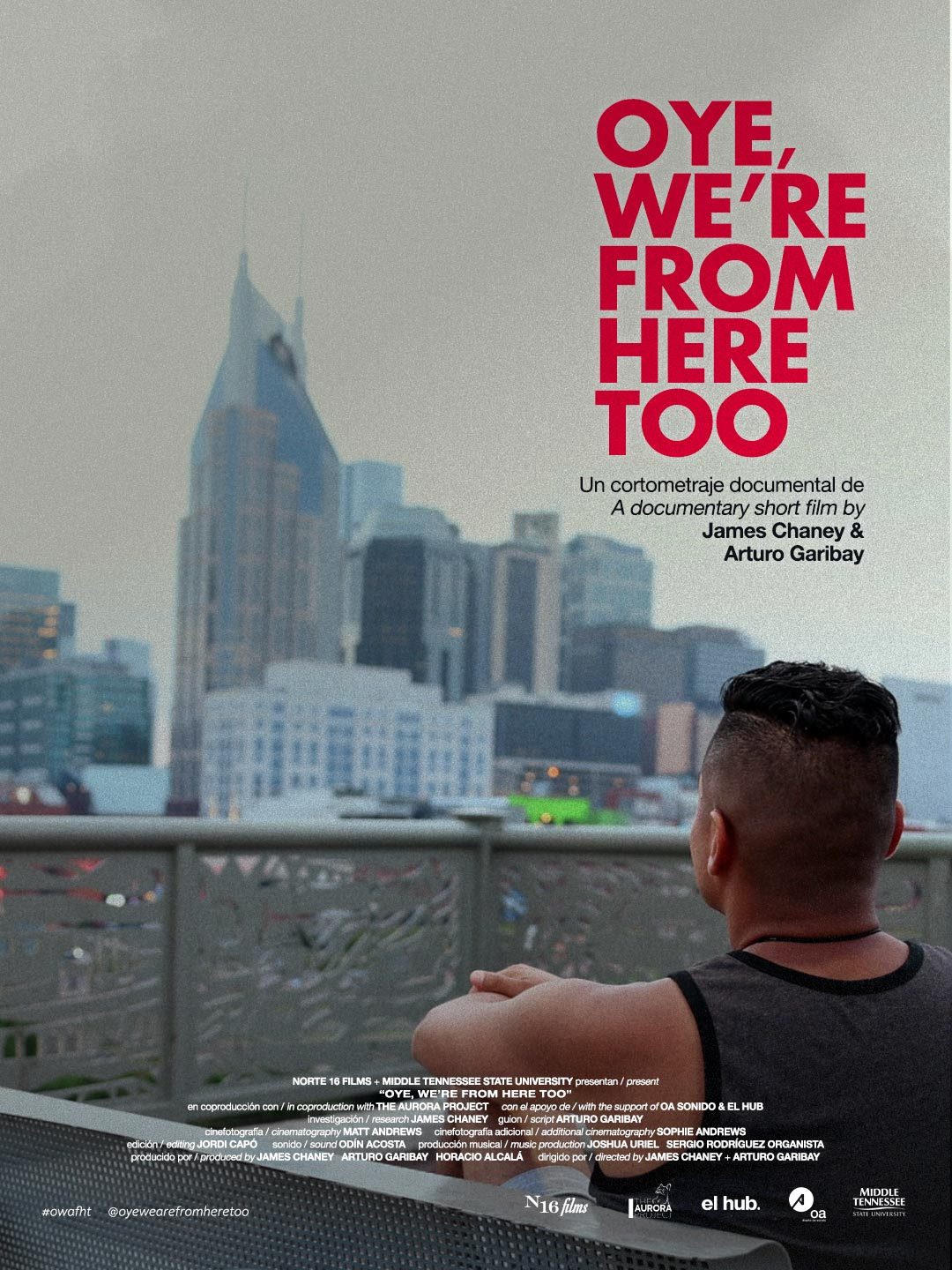 El cortometraje tapatío 'Oye, We're from Here Too' conquista el Nashville Film Festival con el galardón al Mejor Filme Hispano Proyección cinematográfica y festival internacional de cine